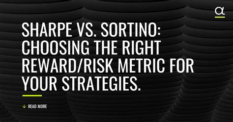 Sharpe Ratio Or Sortino Ratio Which Key Figure Is Better Intalcon