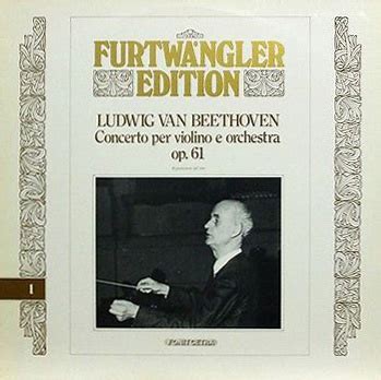 Furtwangler Menuhin Beethoven Vln Con Berlin Po R Live