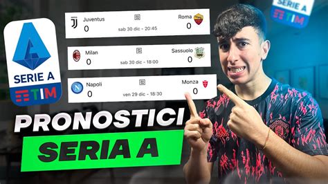 I MIEI PRONOSTICI PER LA 18a GIORNATA DI SERIE A YouTube