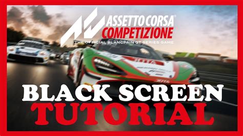 Assetto Corsa How To Fix Black Screen Stuck On Loading Screen