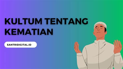 Kultum Tentang Akhlak Singkat 3 Menit Terbaru Santri Digital