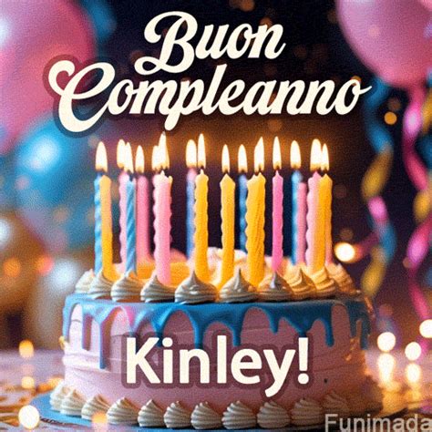 buon compleanno kinley gif   funimadacom