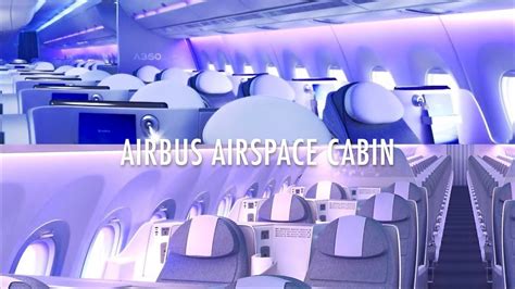 Airbus Airspace Cabin Best Cabin Concept In The Sky Youtube