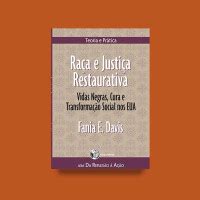 Livro Raça e Justiça Restaurativa