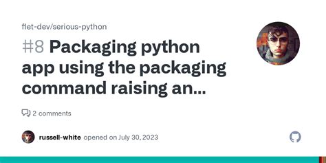 Packaging Python App Using The Packaging Command Raising An Error On