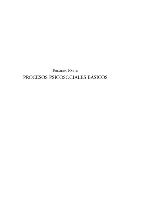 Teoria Capítulos 1 13 Psicologia Social Primera Parte PROCESOS