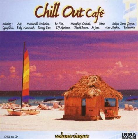 Chill Out Cafe Vol 5 Various Amazon It CD E Vinili