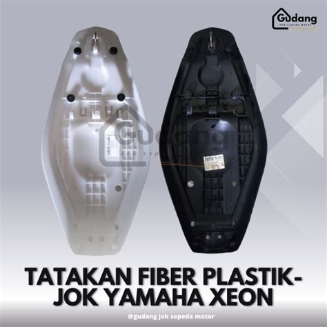 Tatakan Fiber Plastik FIBER JOK YAMAHA XEON Lazada Indonesia