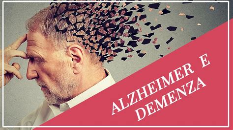 Alzheimer E Demenza Cause Sintomi E Cura PIllole Di Scienza YouTube