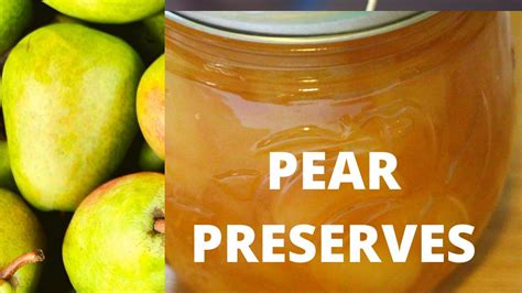 Pear Preserves Recipe Without Pectin | Dandk Organizer