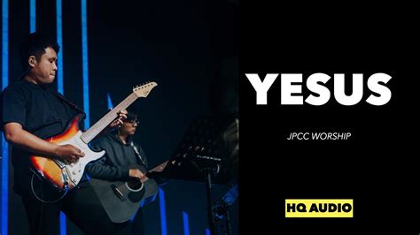 Yesus JPCC Worship New Life Worship Indonesia GuitarCam YouTube