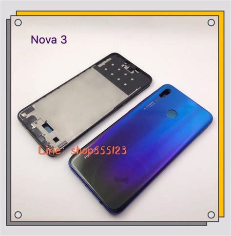 บอด Bodyฝาหลง เคสกลางHuawei Nova 3 PAR AL00 Lazada co th