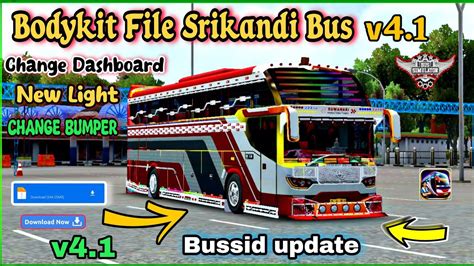 Bussid Update Bodykit File For Srikandi Bus Bus Simulator