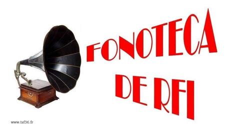 La Fonoteca De Rfi Música Para Tus Oídos