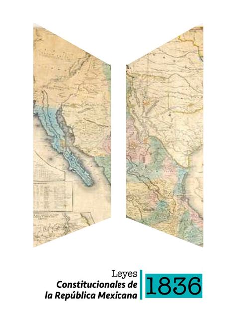 Leyes Constitucionales de la República Mexicana 1836 CONTENIDO