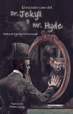 EL EXTRAÑO CASO DEL DR JEKYLL Y MR HYDE STEVENSON ROBERT LOUIS