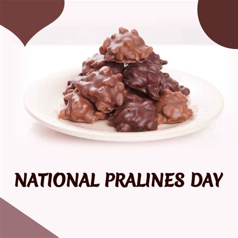 Copy Of National Pralines Day Postermywall