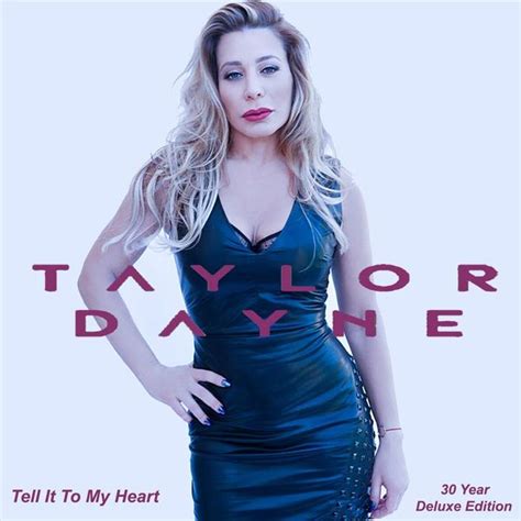 Tell It To My Heart Deluxe Anniversary Edition Taylor Dayne Qobuz