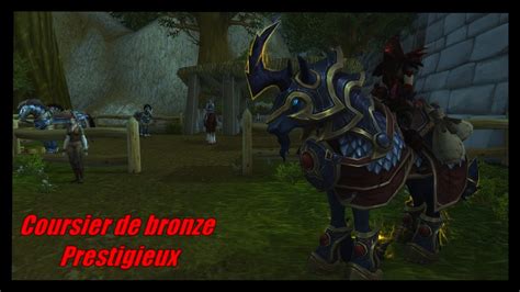 Coursier De Bronze Prestigieux Elite Monture Wow Youtube