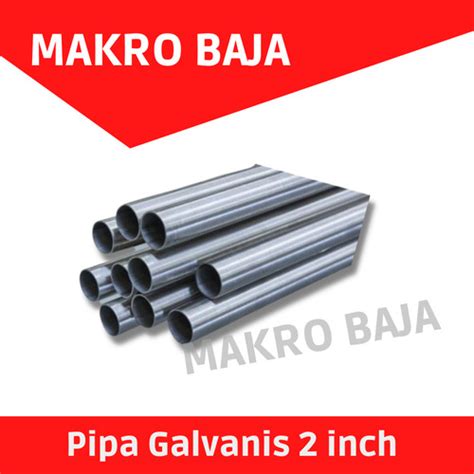 Jual pipa galvanis 2 inch tebal 1,2 - Kab. Cianjur - Makro Baja Cianjur ...