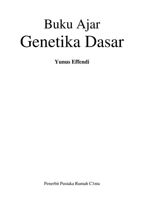 Isi Genetika Dasar Sddassdas Buku Ajar Genetika Dasar Yunus Effendi