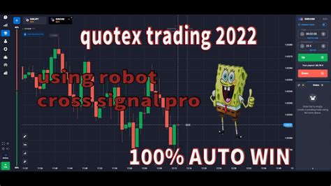 Quotex Trading 2022 Using Robot Cross Signal Pro 100 Auto Win