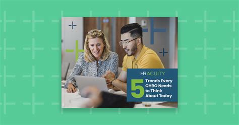 5 Trends Every CHRO Needs To Think About Today HR Acuity