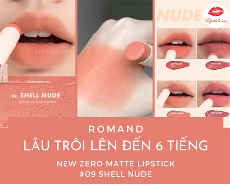 Son Romand Shell Nude Màu Cam Nude New Zero Matte