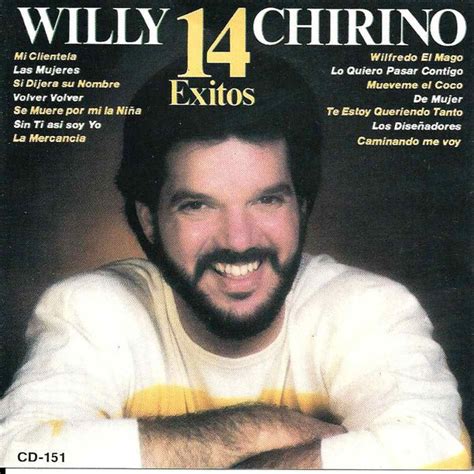 Willy Chirino - 14 Exitos (1990, CD) | Discogs