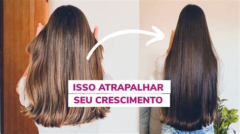 Isso Atrapalha O Crescimento Do Seu Cabelo Cuidado Youtube