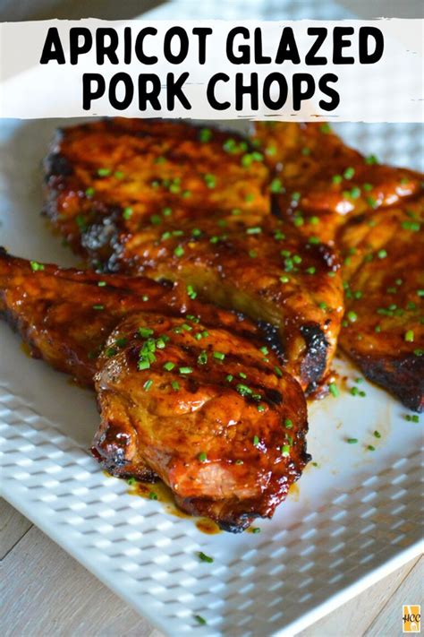 Apricot Glazed Pork Chops - Home Cooks Classroom