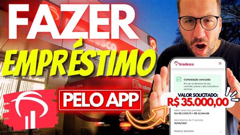 Como Fazer Empr Stimo Bradesco Pelo Aplicativo Youtube