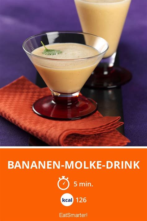 Bananen Molke Drink Rezept Molke Drink Molke Bananen