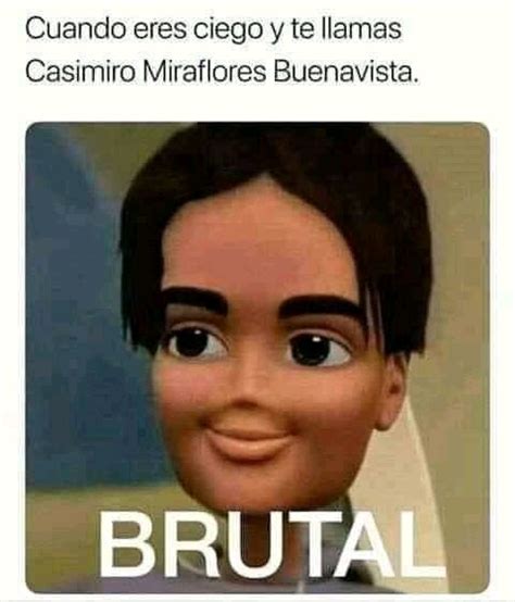 BRUTAL Meme Subido Por JasonUltra99 Memedroid