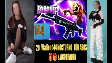 🔥rdw Live🔥kostenlose 20 Waffen 144 Nocturno FÜr Abos🎁🎁 And Abotraden