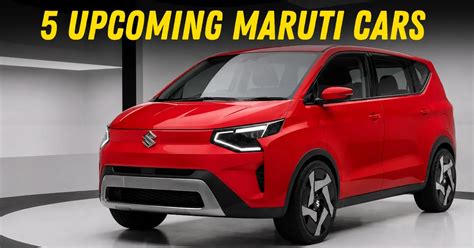 upcoming maruti suzuki cars  india