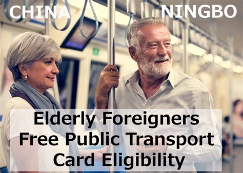 Elderly Foreigners: Free Public Transport Card Eligibility in Ningbo SONG