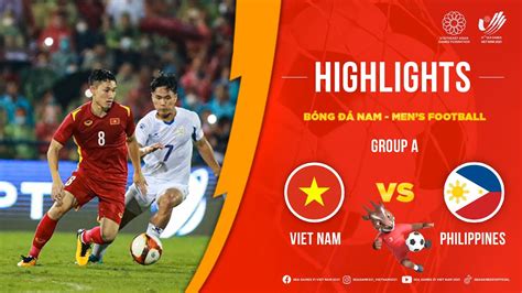 Highlights U23 Viet Nam vs U23 Philippines | Men 's football | SEA ...