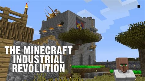 The Minecraft Industrial Revolution YouTube