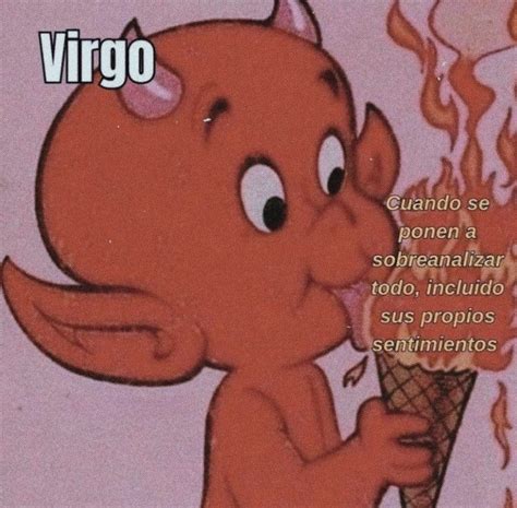 Pin De Karlita Olave En Frases Frases De Virgo Signo Zodiacal Virgo