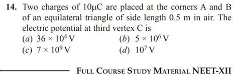 Two Charges Of C Are Placed At The Corners A And B Of An Equilateral T