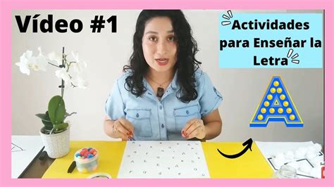 🅰️ 5 Actividades Para Enseñar La Letra A 💙juegos Para Aprender La Letra A💖 ¿cómo Enseñar La L