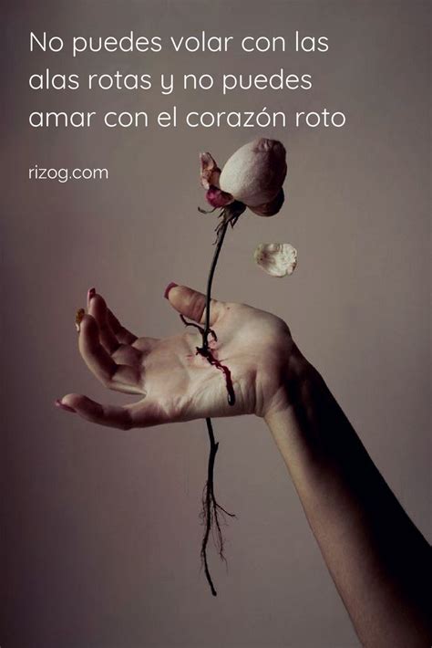 Frases De Desamor Para Corazones Rotos Frases De Desamor Frases