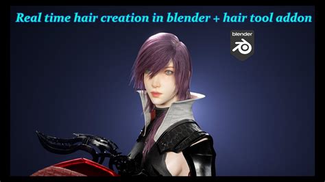 Real Time Hair Creation In Blender Hair Tool Addon Ep3 Final