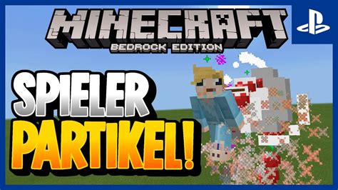 Coole Partikel Mit Commands Minecraft Ps Bedrock Edition Tutorial