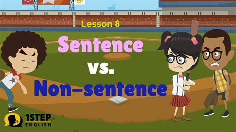 Lesson 8 Sentence Vs Non Sentence Say It Write It Youtube