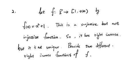 Solved Let F R→[1 ∞ By F X X2 1 This Is A Surjective