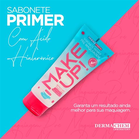 Sabonete Primer Make Up Pr Maquiagem Dermachem Ml Shopee Brasil