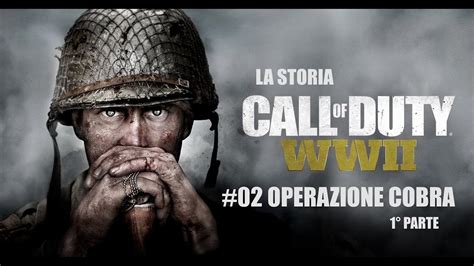 CALL OF DUTY WWII 02 Operazione Cobra 1 Parte YouTube