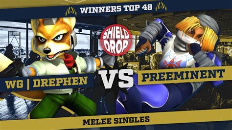 WG Drephen Fox Vs Preeminent Sheik Melee Singles Winners Top 48